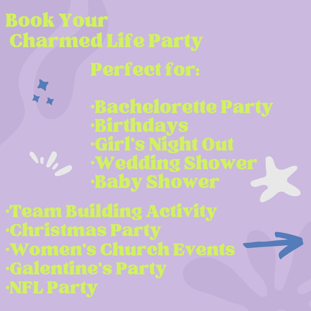 Charmed Life Party