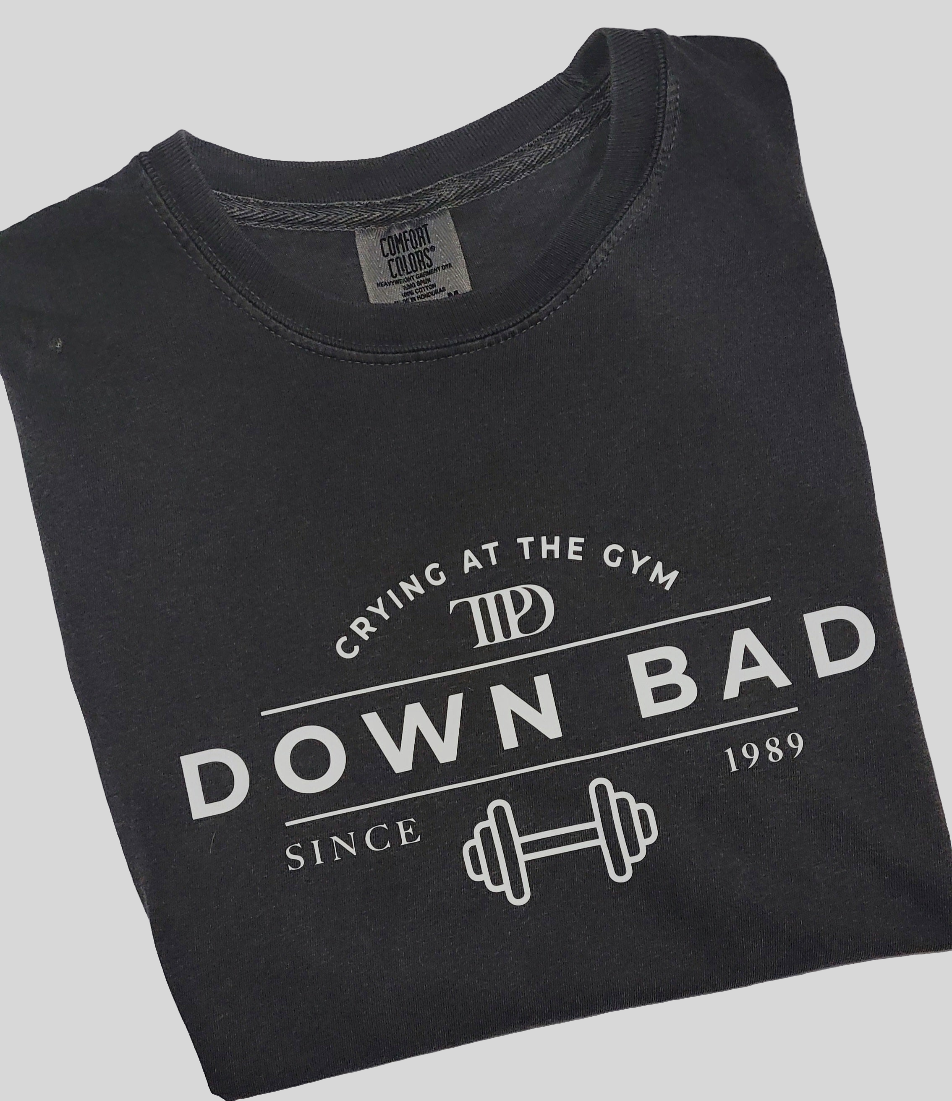 Down Bad Crying at The Gym Shirt
